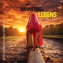 Der Bahnsteig des Lebens 13.11.2026 Frauenzimmertheater Leipzig