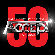 ACCEPT - 50th Anniversary Tour 2026 04.12.2026 Raiffeisen Halle im Gasometer