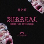 Surreal Lokschuppen Bielefeld - Special Anuuk feat. Vatoz Locoz -live-