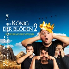 Der König der Blöden 2 31.07.2026 Gondwanaland im Zoo Leipzig