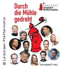 Durch die Mühle gedreht - Jubiläumsprogramm mit allen Pfeffermüllern 13.06.2026 Pfeffermühle Leipzig